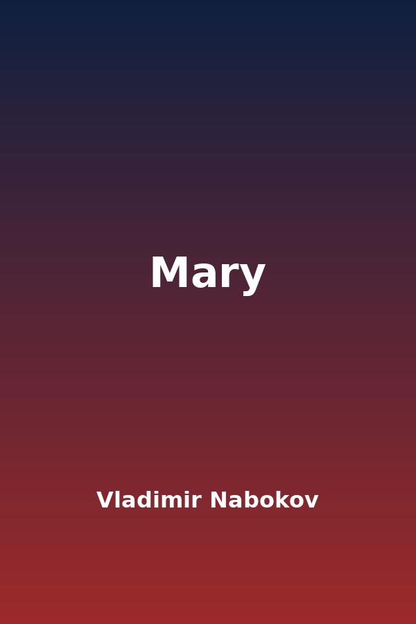 Mary by Vladimir Nabokov